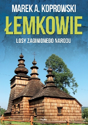 Okładka książki Łemkowie. losy zaginionego narodu